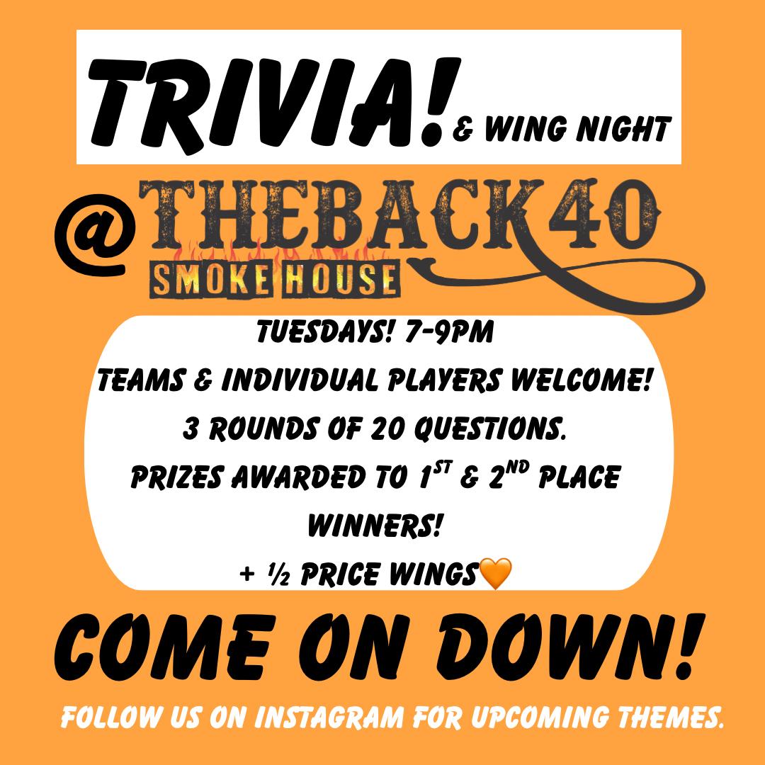 Tuesday Trivia Night at TheBack40 Smoke House